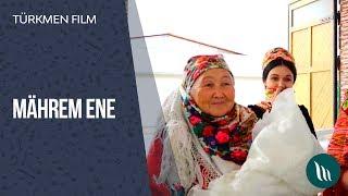 Turkmen film - Mahrem ene | 2019