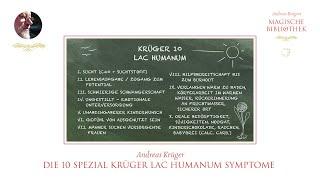 Andreas Krüger | Lac Humanum | Die 10 Spezial Krüger Symptome