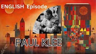 Exploring the Genius of Paul Klee: A Journey Through His Iconic Paintings