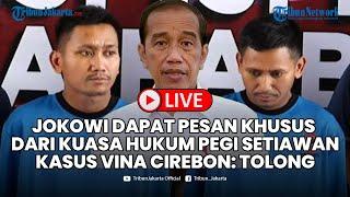 Jokowi Dapat Pesan Khusus dari Kuasa Hukum Pegi dalam Kasus Vina Cirebon: Tolong Bantu Ungkap