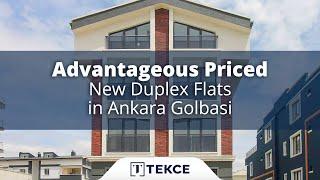 Advantageous Priced New Duplex Flats in Ankara Golbasi | Tekce Overseas ®