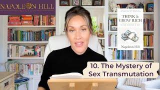 Napoleon Hill - MYSTERY OF SEX TRANSMUTATION