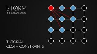 STORM 0.6 | Cloth Constraints Tutorial