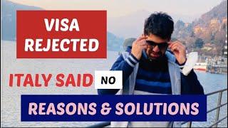 Italy student Visa Rejected || Reasons and Solutions 2021-22