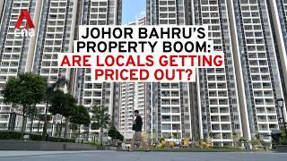 Johor Bahru's property boom: Are locals getting priced out?