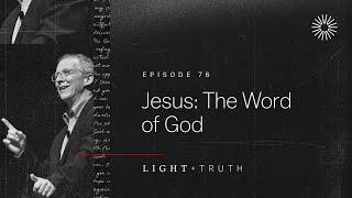 Jesus: The Word of God