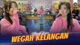 ADINDA RAHMA - WEGAH KELANGAN ( Official Live Video Royal Music )