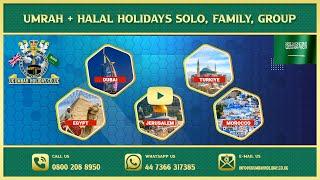 UMRAH + HALAL HOLIDAYS PACKAGES | UKUMRAHHOLIDAY.CO.UK 