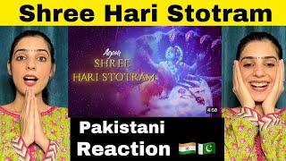 Shree Hari Stotram | Vishnu Ji | Agam Aggarwal | Pakistani Reaction #vishnu