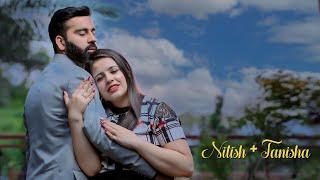 Best Pre Wedding Nitish X Tanisha | Perfect Couple | Chamba Himachal | Made For Each Other...