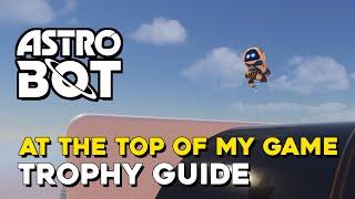 Astro Bot At The Top Of My Game Trophy Guide