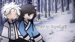 What if Giyuu and Sanemi grew up together?||kny||angst||READ DESC!!||