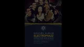 Teaser #1 / Electrophazz / Nouvel Album