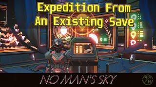 No Man's Sky - Using A Existing Save For A Expedition