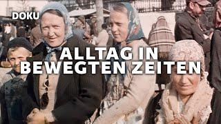 So war die Zeit - Alltag in bewegten Zeiten Teil 3 (Doku Zeitreise, seltene, historische Aufnahmen)