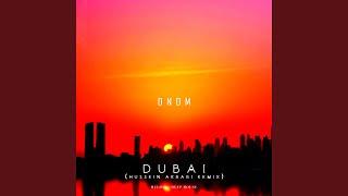 Dubai (Hussein Arbabi Remix)