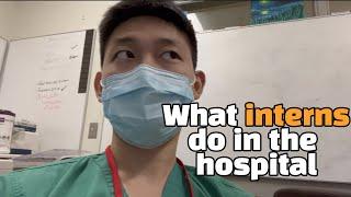 Med Student Explains What Interns do in the Hospital