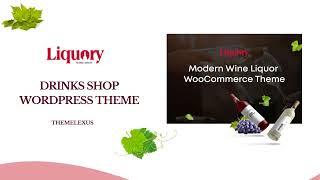  Liquory Video Introduction | Wine WordPress Theme for Wine, Drinks Shop  Themelexus