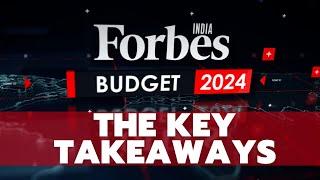 Budget 2024: Key takeaways at a glance