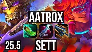 AATROX vs SETT (TOP) | 12/3/9, Dominating | EUW Diamond | 25.5