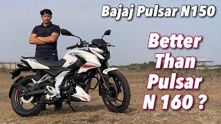 2024 Bajaj Pulsar N150 Review - Better Than Pulsar N160 ?