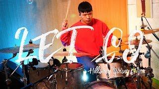 LET GO "Hillsong Young&Free"ㅣDRUMCOVER by (비전공)드러머 이준호ㅣ엄스뮤직 드럼커버