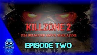 KILLZONE 2 REMASTER CAMPAIGN 2018 Part Two @60FPS