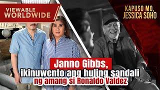 Janno Gibbs opens up on last moments with dad Ronaldo Valdez | Kapuso Mo, Jessica Soho