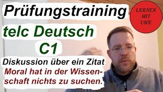 telc Deutsch C1 – Prüfung / 25 / Sprechen 09 – Beispiel für eine Diskussion über ein Zitat