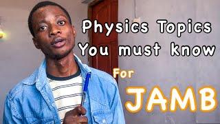 15 Most Repeated Topics in PHYSICS (JAMB)