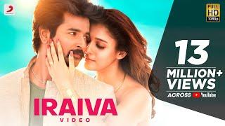 Velaikkaran - Iraiva Video l Sivakarthikeyan, Nayanthara l Anirudh