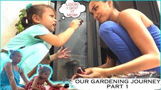 OUR 1ST TRIAL OF GARDENING PART 1