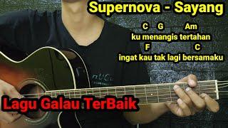 (Tutorial Gitar) Supernova - Sayang | Versi Petikan Dan Genjrengan