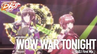 WOW WAR TONIGHT from「D4DJ First Mix」Performance Ver. (Airi Amano & Shano Himegami)