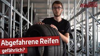 Abgefahrene Reifen: Wie gefährlich sind sie wirklich?