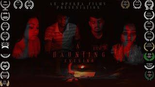 A Haunting Evening || Short Film || Opekha Films