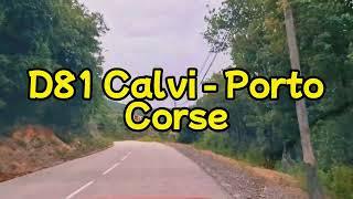 Road D81 Calvi - Porto Corsica: A Desire for Adventure