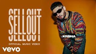 KR$NA - Sellout (Music Video) | Indian Hip Hop Song