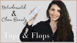 Beauty Tops & Flops I Naturkosmetik & Clean Beauty #naturkosmetik #cleanbeauty