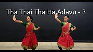 Class 29 - Tha Thai Tha Ha Adavu - 3 | Bharathanatyam || Noopura Nrithyalaya