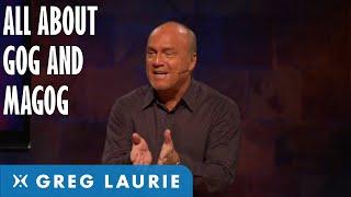 Israel, Magog, and the Rapture (With Greg Laurie)