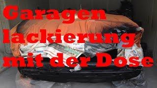 Auto selber in der Garage mit der Dose lackieren! Geht das???