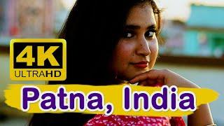 Patna, Bihar | India travel 4K