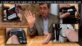 Hasselblad - Guida pratica di utilizzo - Parte 3: caricare e scaricare il magazzino