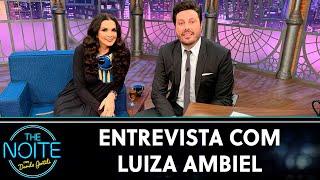 Entrevista com Luiza Ambiel | The Noite (03/03/21)