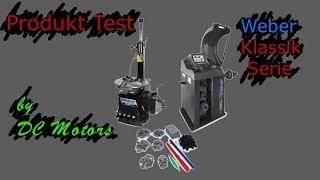 Weber Produkt Test (Reifenmontiermaschine & Auswuchtmaschine) - by DC Motors