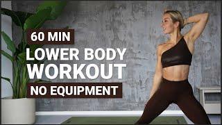 60 MIN LOWER BODY WORKOUT | Intense Leg Workout | No Equipment Home Workout | Strong Legs