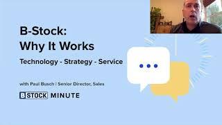 The B-Stock Minute: Why Does B-Stock Work?