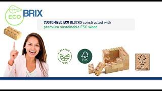 ECO Brix - 100% FSC Certified - Custom Wooden Building Block Set