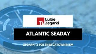 Atlantic Seaday z polskim datownikiem | LUBIĘ ZEGARKI TV